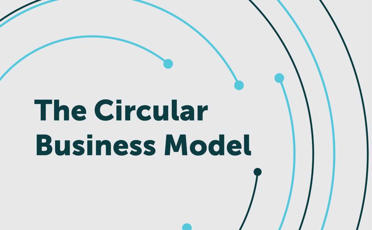 The Circular Business Model (1)